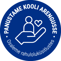Panustame kooli arengusse
